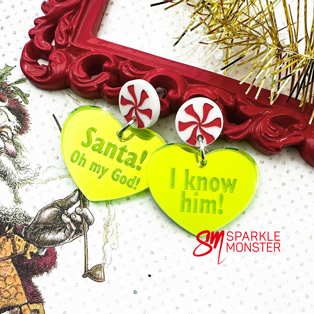 Santa! I Know Him! Heart Earrings