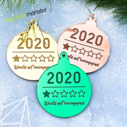 SALE, 2020 1 Star Review Ornament, rose gold laser cut acrylic, gift, funny, mirror, quarantine humor, would not recommend