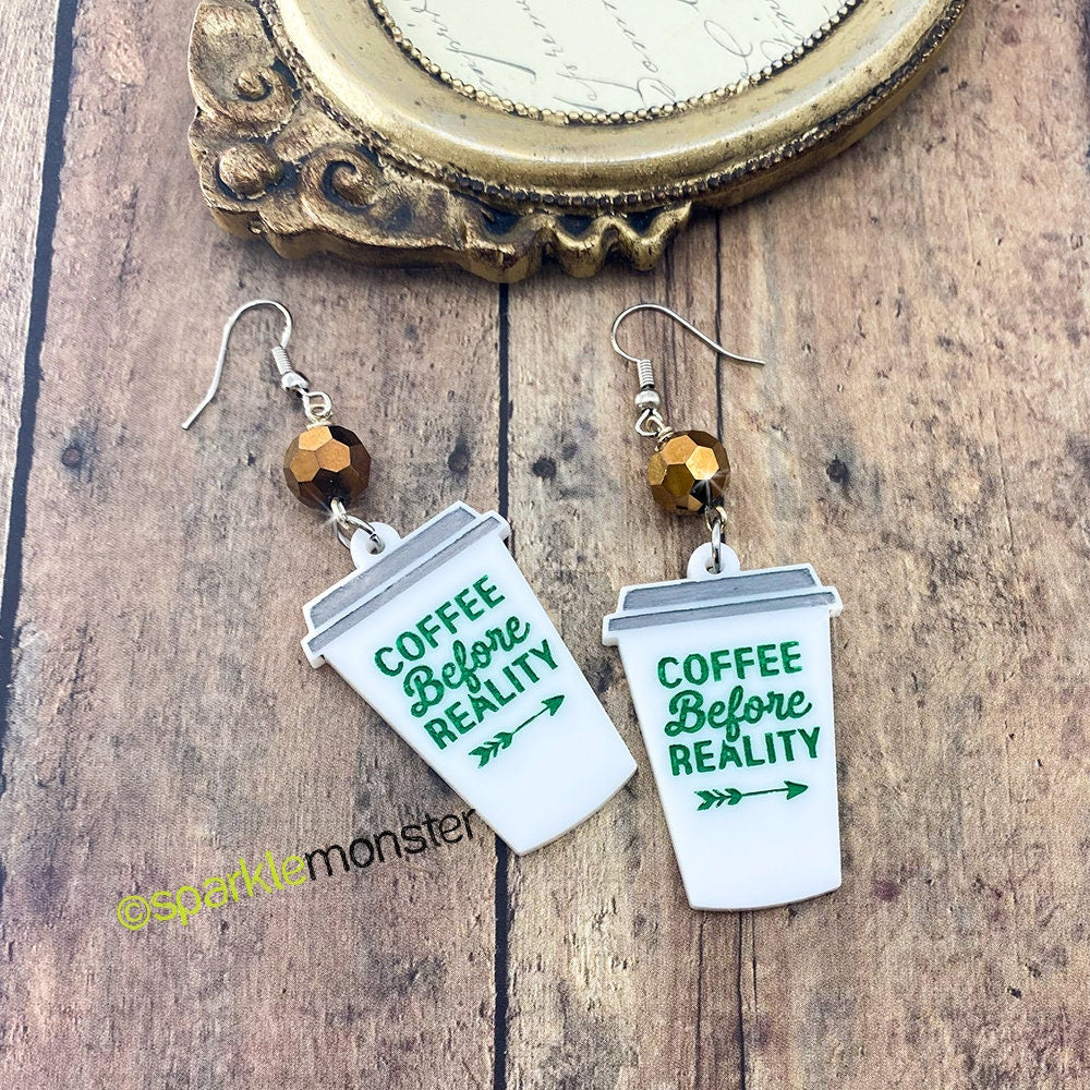 Coffee Before Reality - dangle earrings, laser cut acrylic, metallic crystals, coffee cup, cute, funny